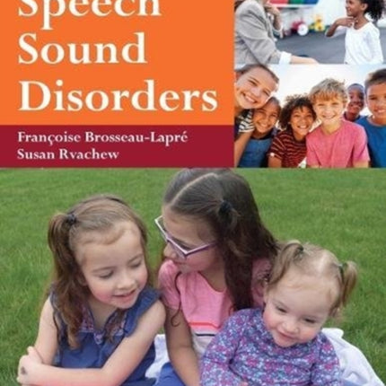 Introduction to Speech Sound Disorders