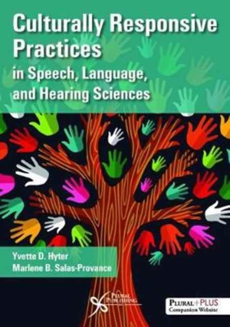 Culturally Responsive Practices in Speech Language and Hearing Sciences