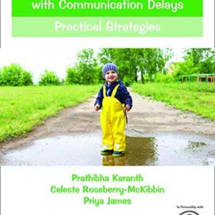 Intervention for Toddlers with Communication Delays: Practical Strategies