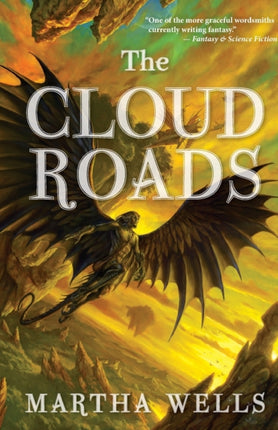 The Cloud Roads: Volume One of the Books of the Raksura