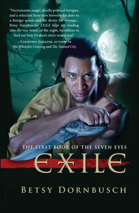 Exile: The First Book of the Seven Eyes