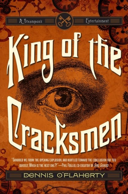 King of the Cracksmen A Steampunk Entertainment 1 Liam McCool