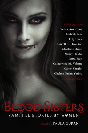 Blood Sisters: Vampire Stories by Women