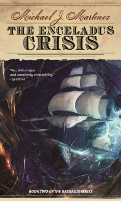 The Enceladus Crisis: Book Two of the Daedalus Series