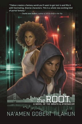 The Root: A Novel of the Wrath & Athenaeum