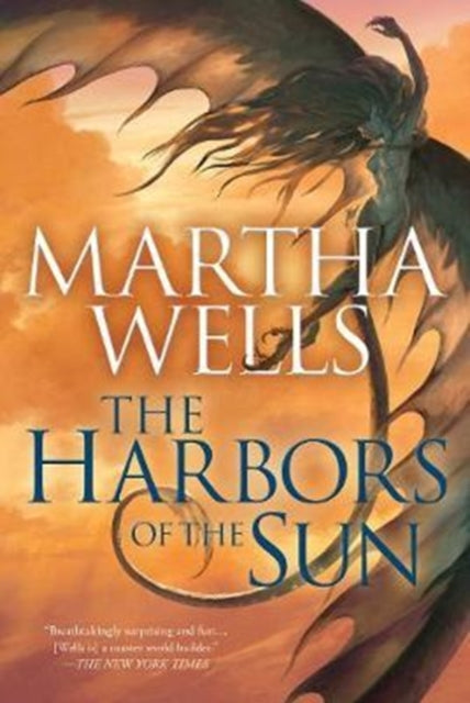 The Harbors of the Sun Volume Five of the Books of the Raksura 5