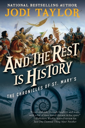 And the Rest Is History: The Chronicles of St.