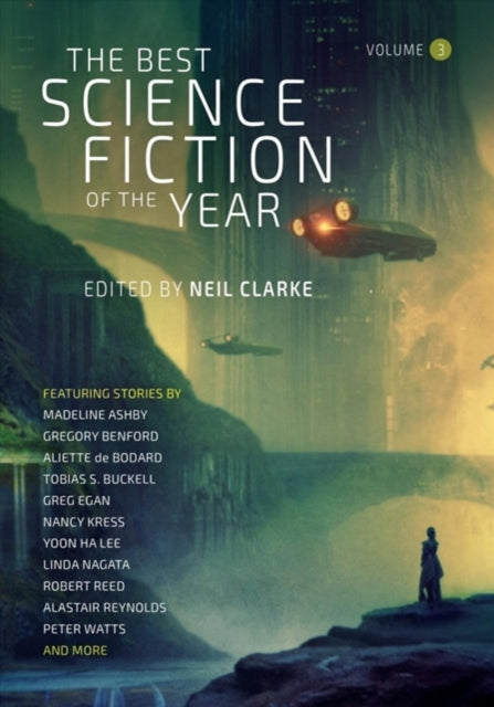 The Best Science Fiction of the Year: Volume Three