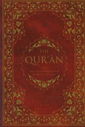 Qur'an: with Annotated Interpretation in Modern English