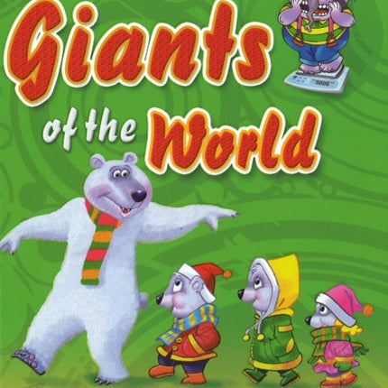 Giants of the World