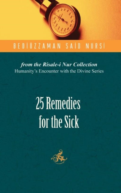 25 Remedies for the Sick