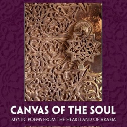 Canvas of the Soul: Mystic Poems from the Heartland of Afrabia