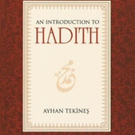 Introduction to Hadith