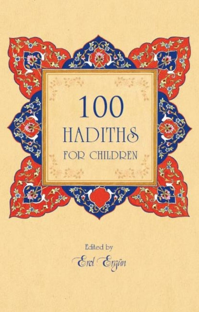 100 Hadiths for Children