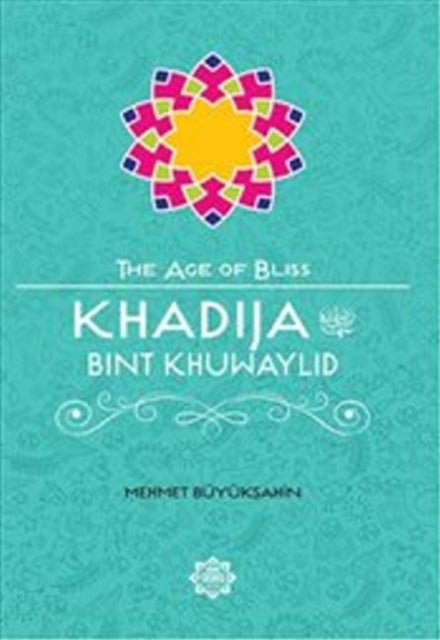 Khadija Bint Khuwaylid