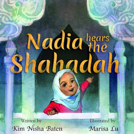 Nadia Hears the Shahada