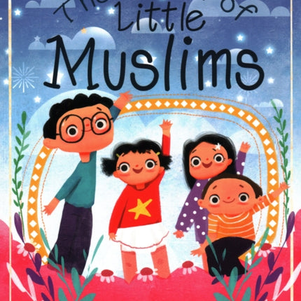 The World of Little Muslims