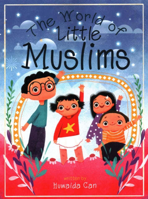 The World of Little Muslims