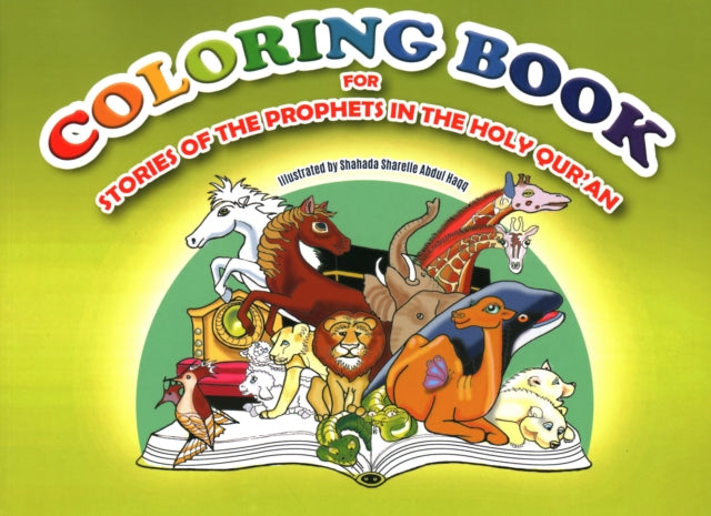 Coloring Book: for Stories of the Prophets in the Holy Quran