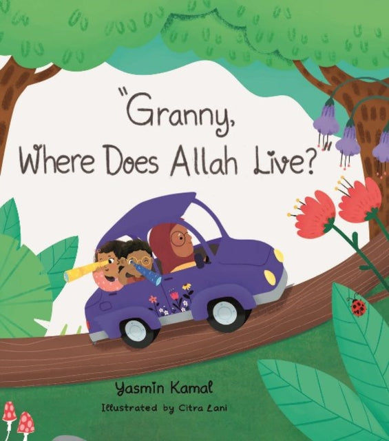 Granny Where Does Allah Live?