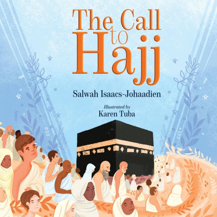 The Call to Hajj