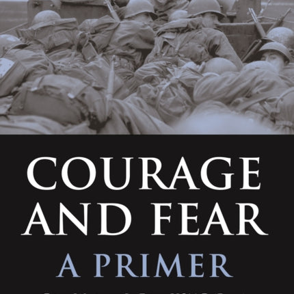 Courage and Fear