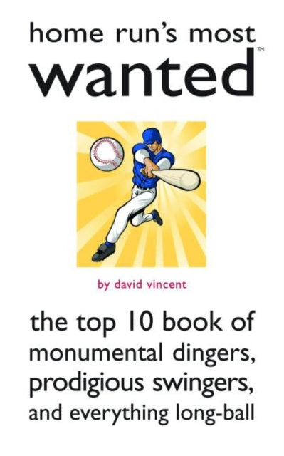 Home Runs Most Wanted