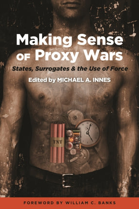 Making Sense of Proxy Wars