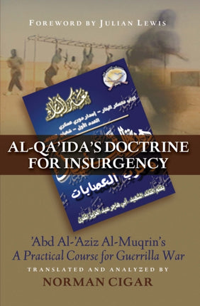 AlQaidas Doctrine for Insurgency