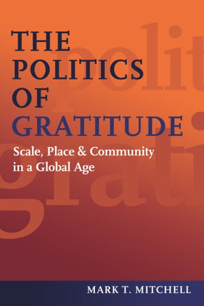 The Politics of Gratitude