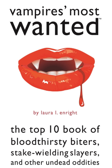 Vampires Most Wanted