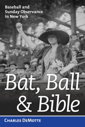 Bat Ball and Bible