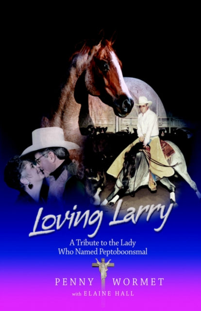 Loving Larry: A Tribute to the Lady Who Named