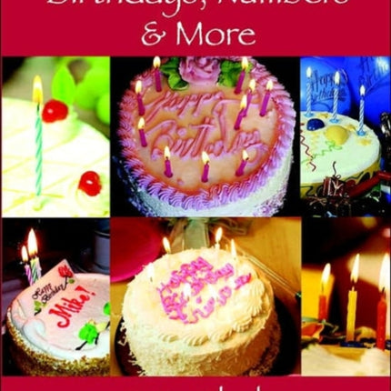 Birthdays, Numbers & More