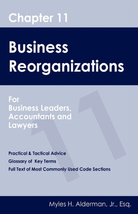 Chapter 11 Business Reorganizations: For Business