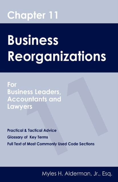 Chapter 11 Business Reorganizations: For Business