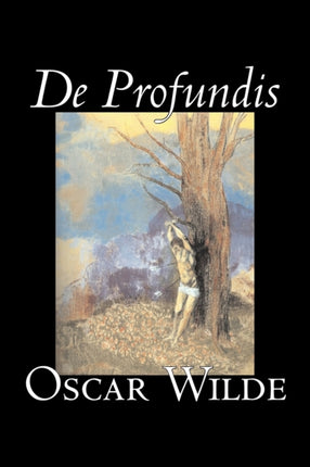 De Profundis