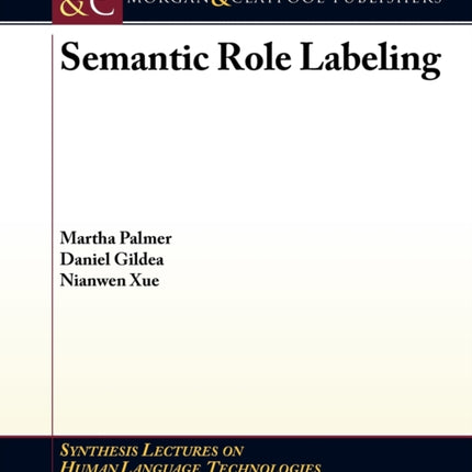 Semantic Role Labeling