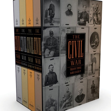 The Civil War Told By Those Who Lived It: A Library of America Boxed Set