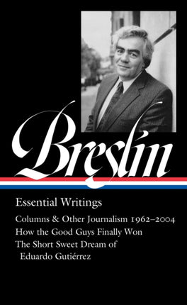 Jimmy Breslin Essential Writings LOA 377