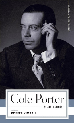 Cole Porter Selected Lyrics