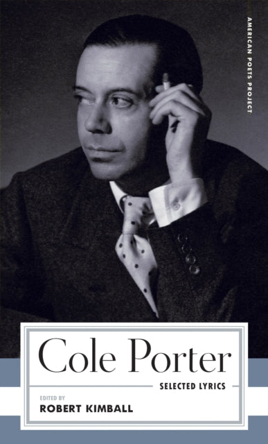 Cole Porter Selected Lyrics