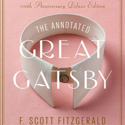 The Annotated Great Gatsby
