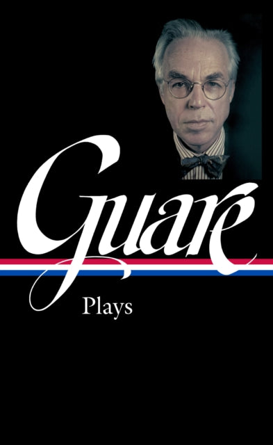 John Guare Plays LOA 392