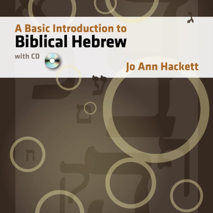 A Basic Introduction to Biblical Hebrew