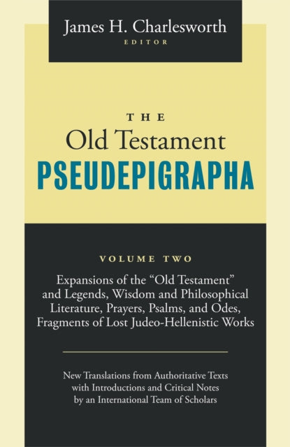 The Old Testament Pseudepigrapha