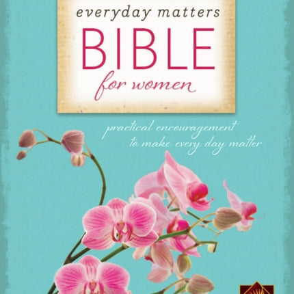 Everyday Matters Bible for Women