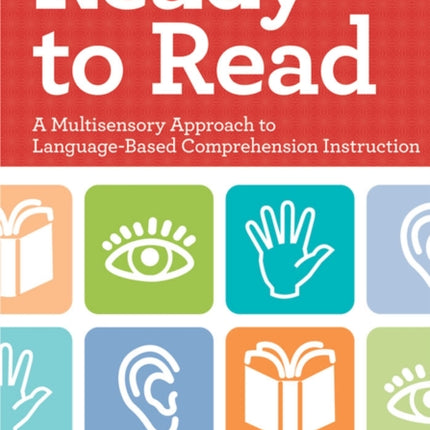 Ready to Read: A Multisensory Approach to