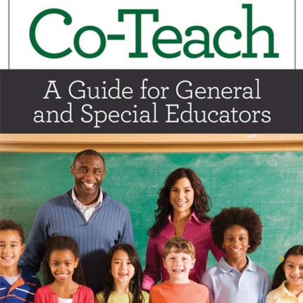 How to Co-Teach: A Guide for General and Special Educators