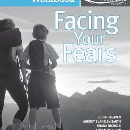 Facing Your Fears: Group Therapy for Managing Anxiety in Children with High-Functioning Autism Spectrum Disorders: Child Workbook Pack (Pack of 4)